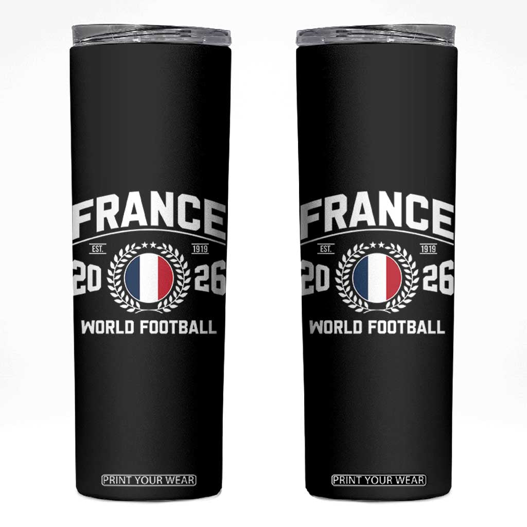 France Soccer Fan French Flag Patriotic Sports Skinny Tumbler TS14 Black Print Your Wear