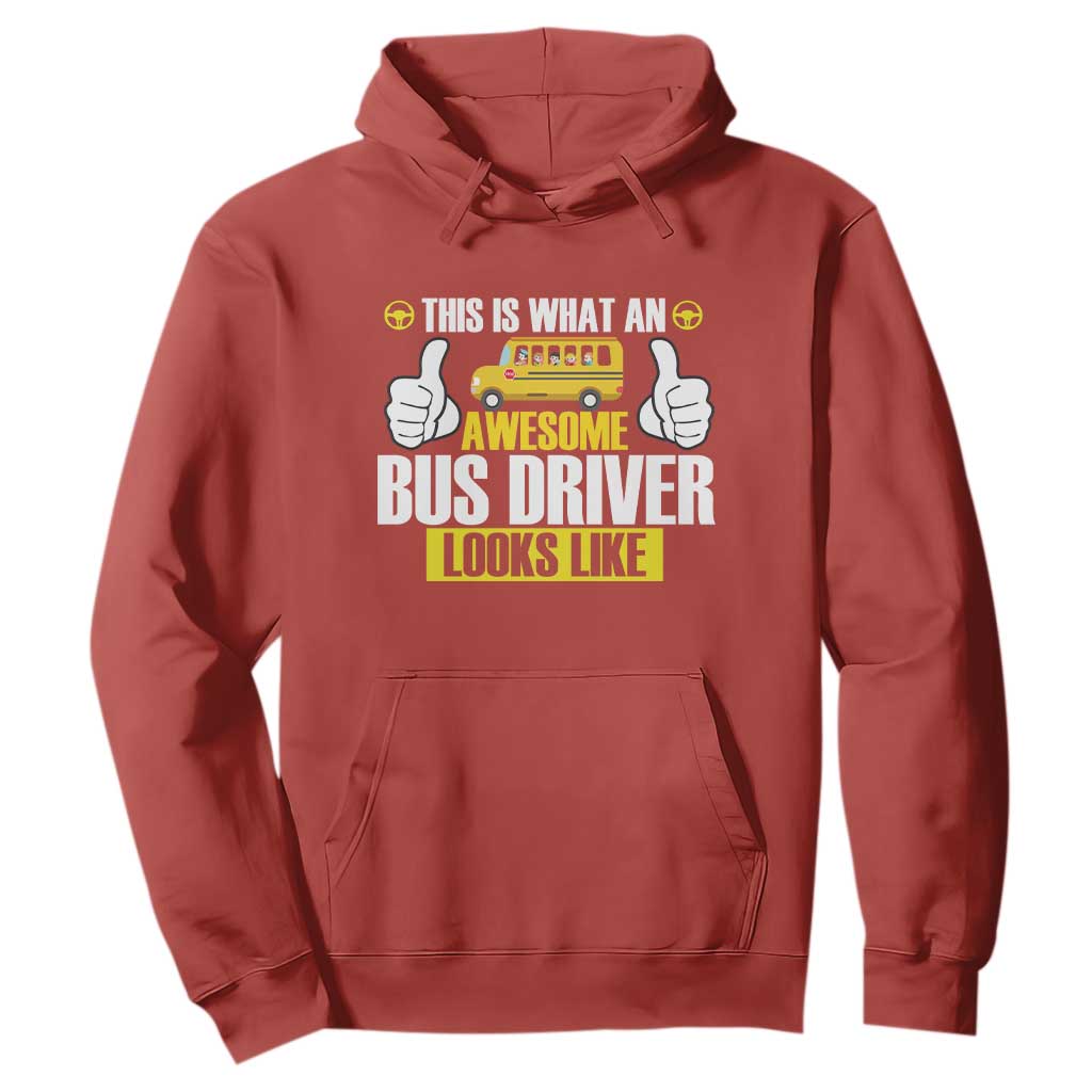 Funny School Bus Driver Hoodie This Is What An Awesome Bus Driver Looks Like TS14 Red Print Your Wear