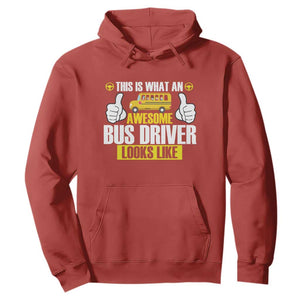 Funny School Bus Driver Hoodie This Is What An Awesome Bus Driver Looks Like TS14 Red Print Your Wear
