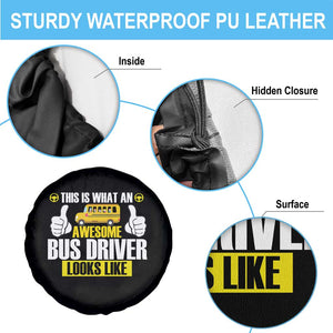 Funny School Bus Driver Spare Tire Cover This Is What An Awesome Bus Driver Looks Like TS14 Print Your Wear