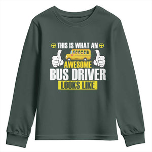 Funny School Bus Driver Youth Sweatshirt This Is What An Awesome Bus Driver Looks Like TS14 Dark Forest Green Print Your Wear