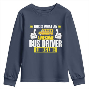 Funny School Bus Driver Youth Sweatshirt This Is What An Awesome Bus Driver Looks Like TS14 Navy Print Your Wear