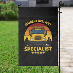 School Bus Driver Garden Flag Student Delivery Specialist TS14 Print Your Wear