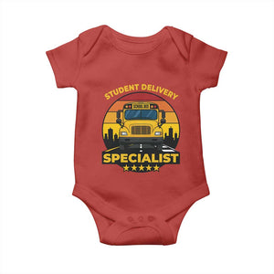 School Bus Driver Baby Onesie Student Delivery Specialist TS14 Red Print Your Wear