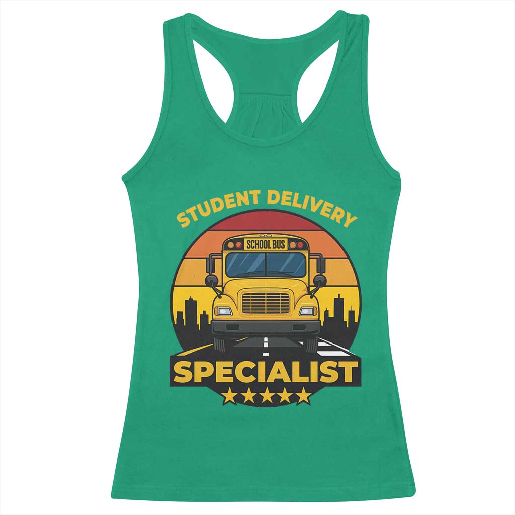 School Bus Driver Racerback Tank Top Student Delivery Specialist TS14 Irish Green Print Your Wear