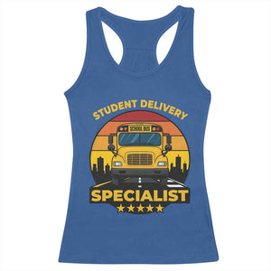 School Bus Driver Racerback Tank Top Student Delivery Specialist TS14 Royal Blue Print Your Wear