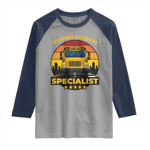 School Bus Driver Raglan Shirt Student Delivery Specialist TS14 Sport Gray Navy Print Your Wear