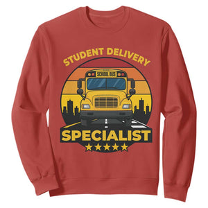 School Bus Driver Sweatshirt Student Delivery Specialist TS14 Red Print Your Wear