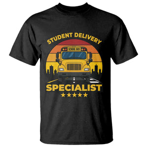 School Bus Driver T Shirt Student Delivery Specialist TS14 Black Print Your Wear