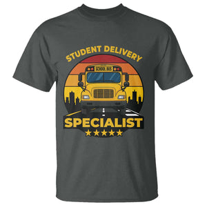 School Bus Driver T Shirt Student Delivery Specialist TS14 Dark Heather Print Your Wear