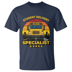 School Bus Driver T Shirt Student Delivery Specialist TS14 Navy Print Your Wear