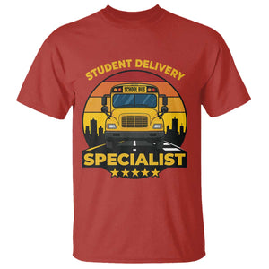 School Bus Driver T Shirt Student Delivery Specialist TS14 Red Print Your Wear