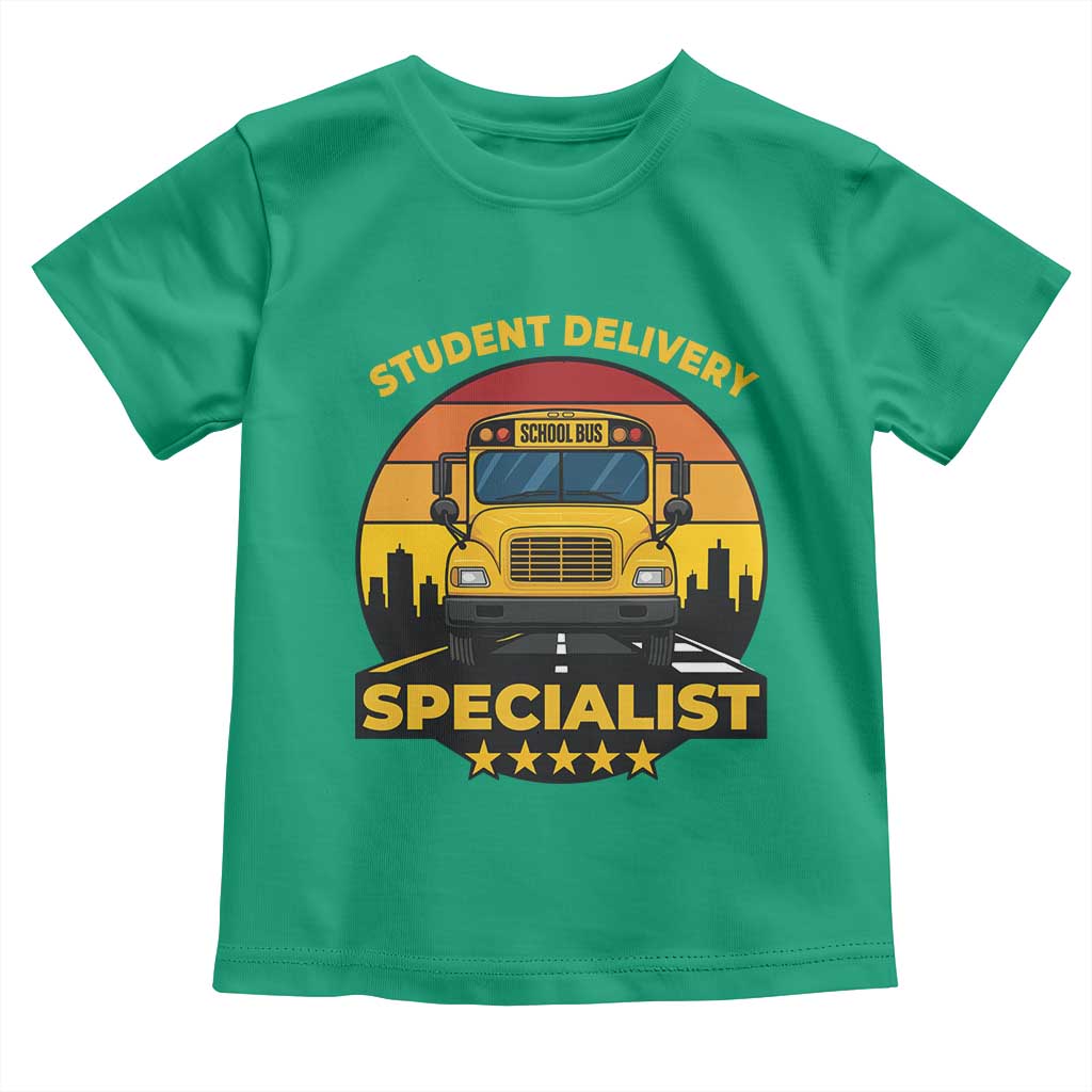 School Bus Driver Toddler T Shirt Student Delivery Specialist TS14 Irish Green Print Your Wear