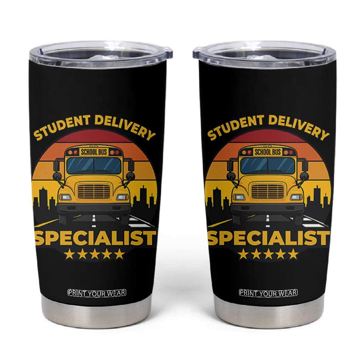 School Bus Driver Tumbler Cup Student Delivery Specialist TS14 Black Print Your Wear