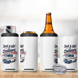 Funny Postal Worker 4 in 1 Can Cooler Tumbler Just A Girl Who Delivers TS14 Print Your Wear
