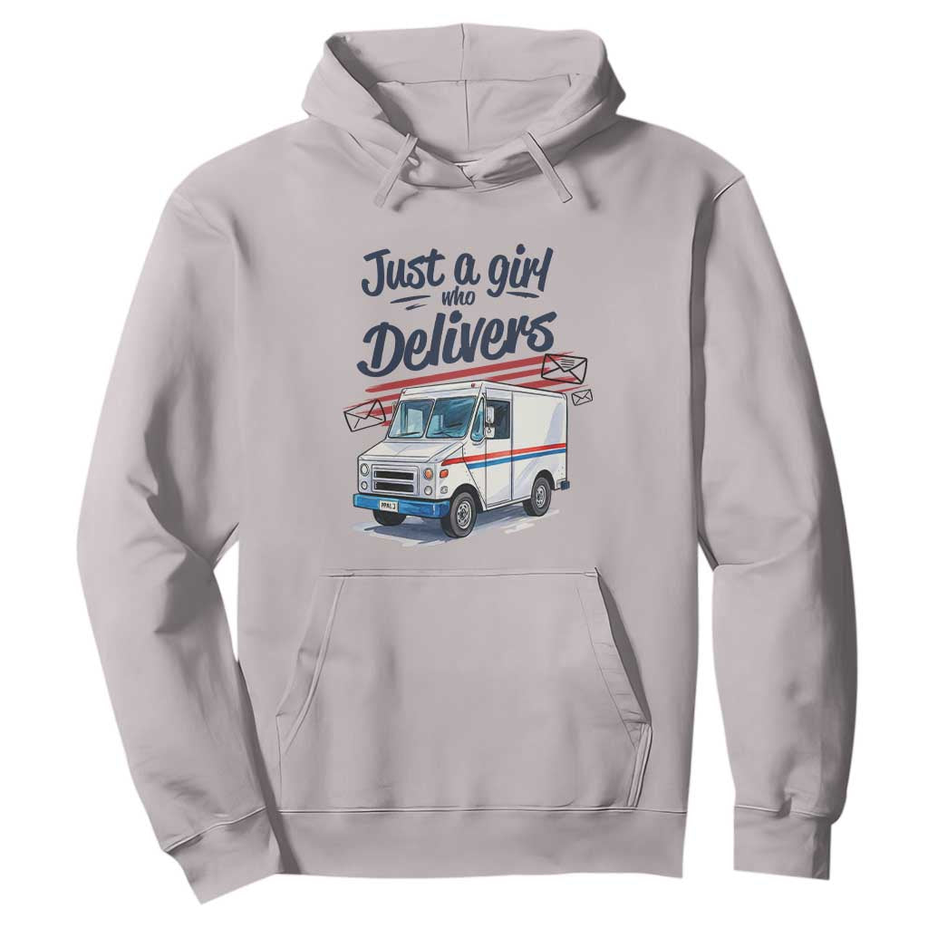 Funny Postal Worker Hoodie Just A Girl Who Delivers TS14 Ice Gray Print Your Wear