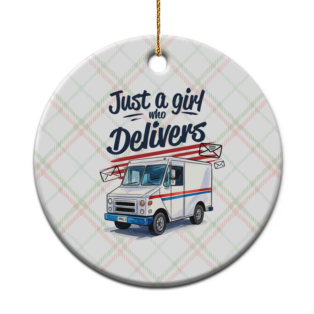 Funny Postal Worker Ceramic Ornament Just A Girl Who Delivers TS14 1pc Christmas Plaid Print Your Wear