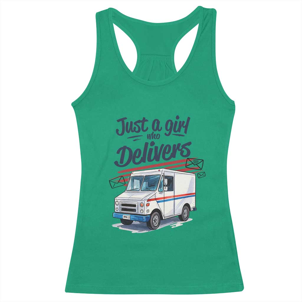 Funny Postal Worker Racerback Tank Top Just A Girl Who Delivers TS14 Irish Green Print Your Wear