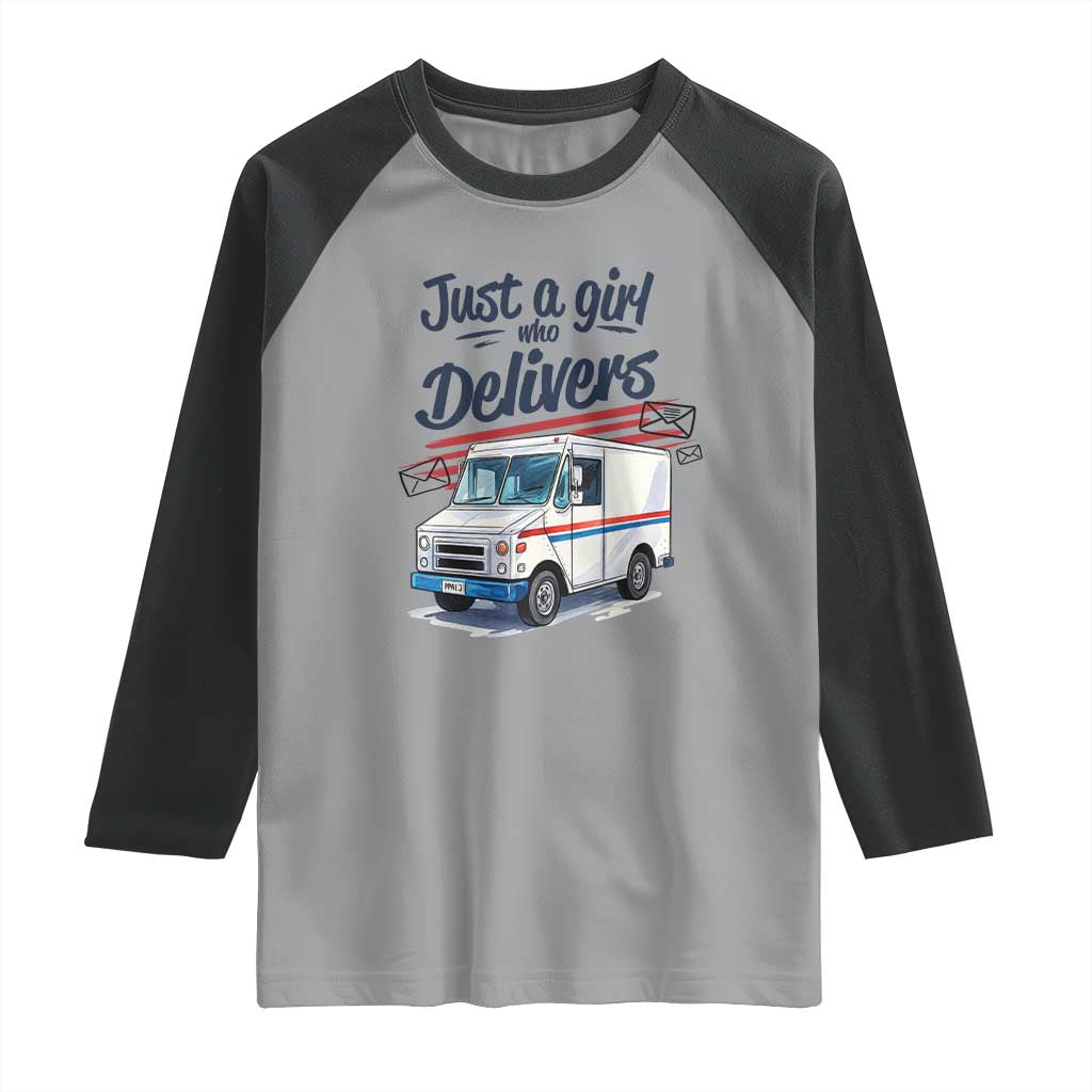 Funny Postal Worker Raglan Shirt Just A Girl Who Delivers TS14 Sport Gray Black Print Your Wear