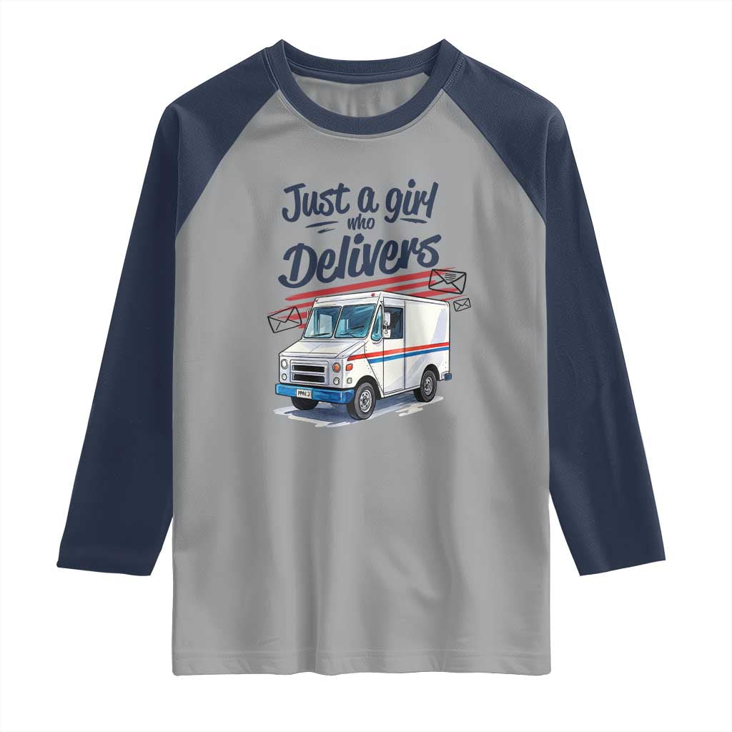Funny Postal Worker Raglan Shirt Just A Girl Who Delivers TS14 Sport Gray Navy Print Your Wear