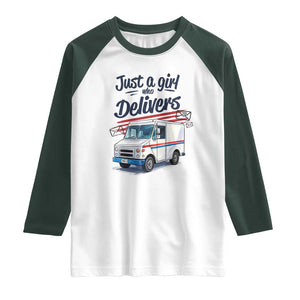 Funny Postal Worker Raglan Shirt Just A Girl Who Delivers TS14 White Dark Forest Green Print Your Wear