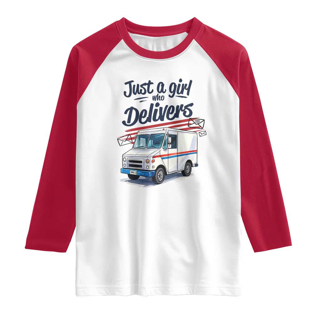 Funny Postal Worker Raglan Shirt Just A Girl Who Delivers TS14 White Red Print Your Wear