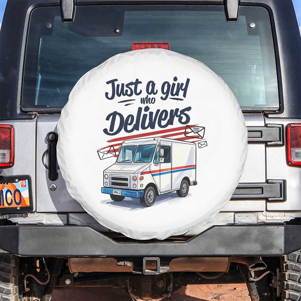 Funny Postal Worker Spare Tire Cover Just A Girl Who Delivers TS14 No hole White Print Your Wear