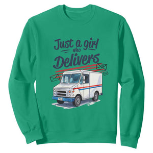 Funny Postal Worker Sweatshirt Just A Girl Who Delivers TS14 Irish Green Print Your Wear