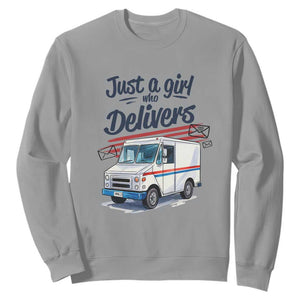 Funny Postal Worker Sweatshirt Just A Girl Who Delivers TS14 Sport Gray Print Your Wear