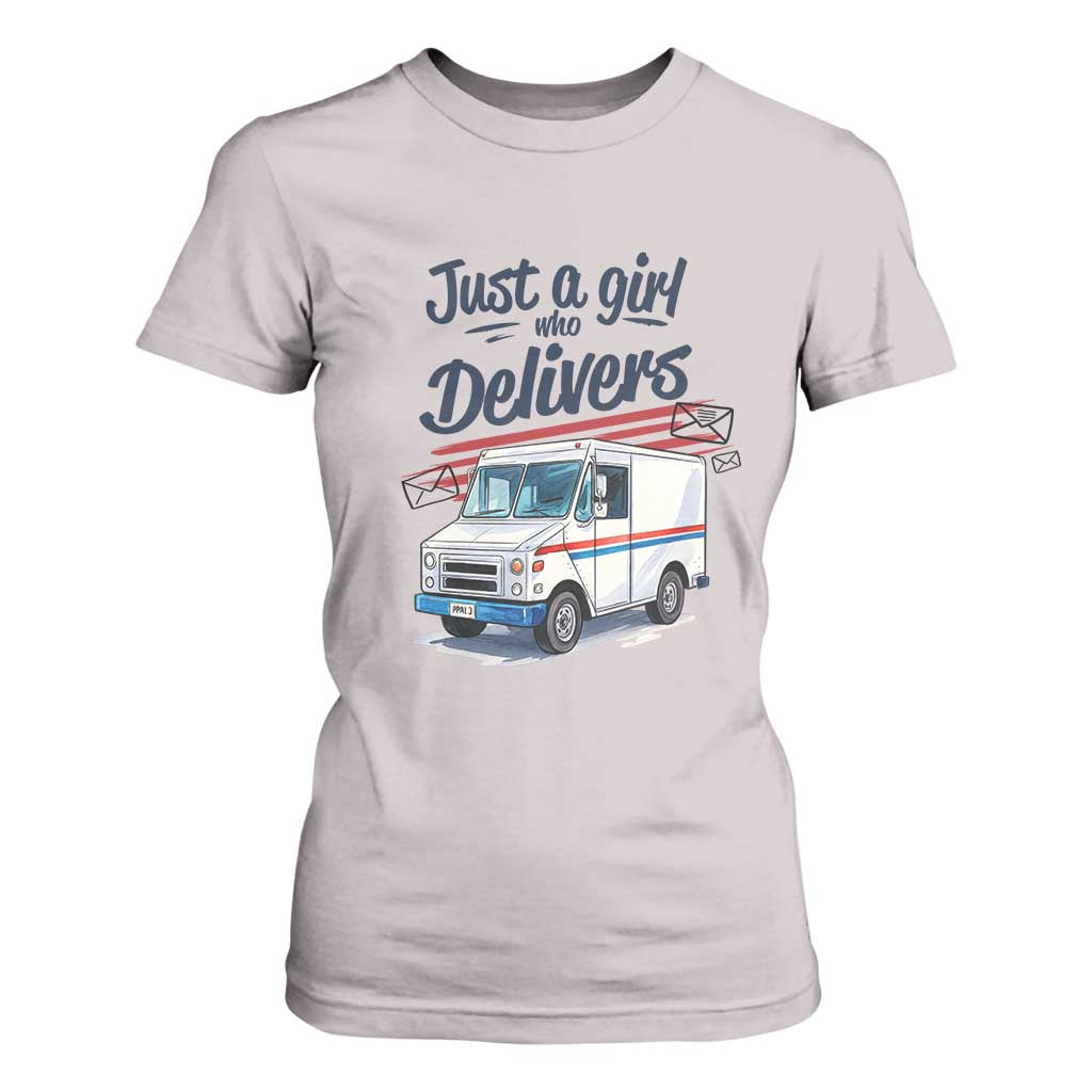 Funny Postal Worker T Shirt For Women Just A Girl Who Delivers TS14 Ice Gray Print Your Wear