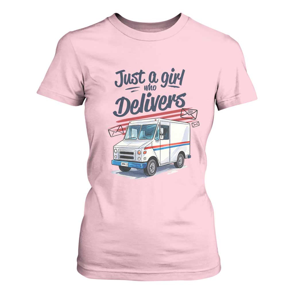 Funny Postal Worker T Shirt For Women Just A Girl Who Delivers TS14 Light Pink Print Your Wear