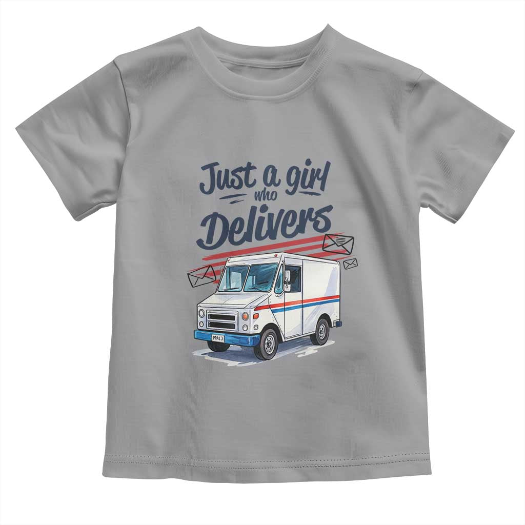 Funny Postal Worker Toddler T Shirt Just A Girl Who Delivers TS14 Sport Gray Print Your Wear