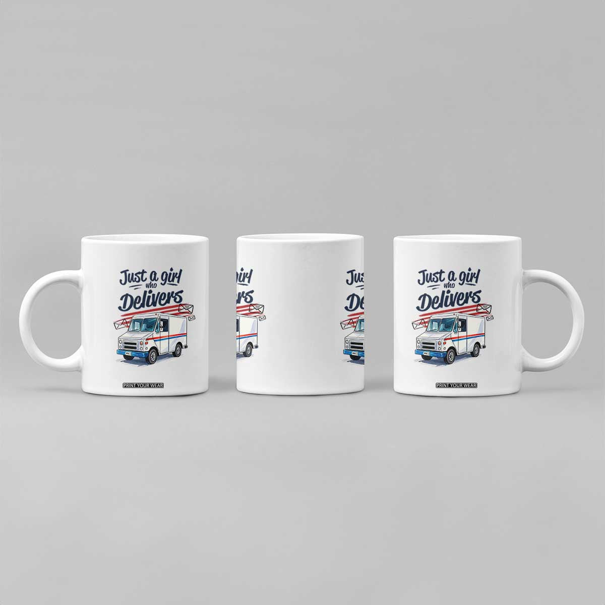 Funny Postal Worker Coffee Mug Just A Girl Who Delivers TS14 Print Your Wear