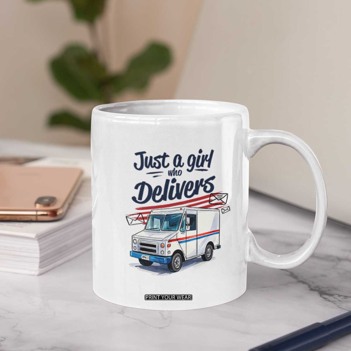 Funny Postal Worker Coffee Mug Just A Girl Who Delivers TS14 Print Your Wear