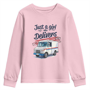 Funny Postal Worker Youth Sweatshirt Just A Girl Who Delivers TS14 Light Pink Print Your Wear