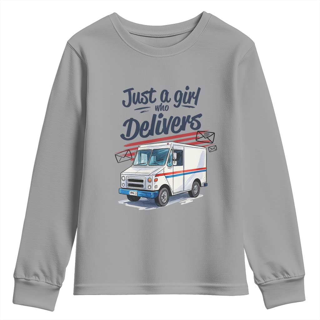 Funny Postal Worker Youth Sweatshirt Just A Girl Who Delivers TS14 Sport Gray Print Your Wear