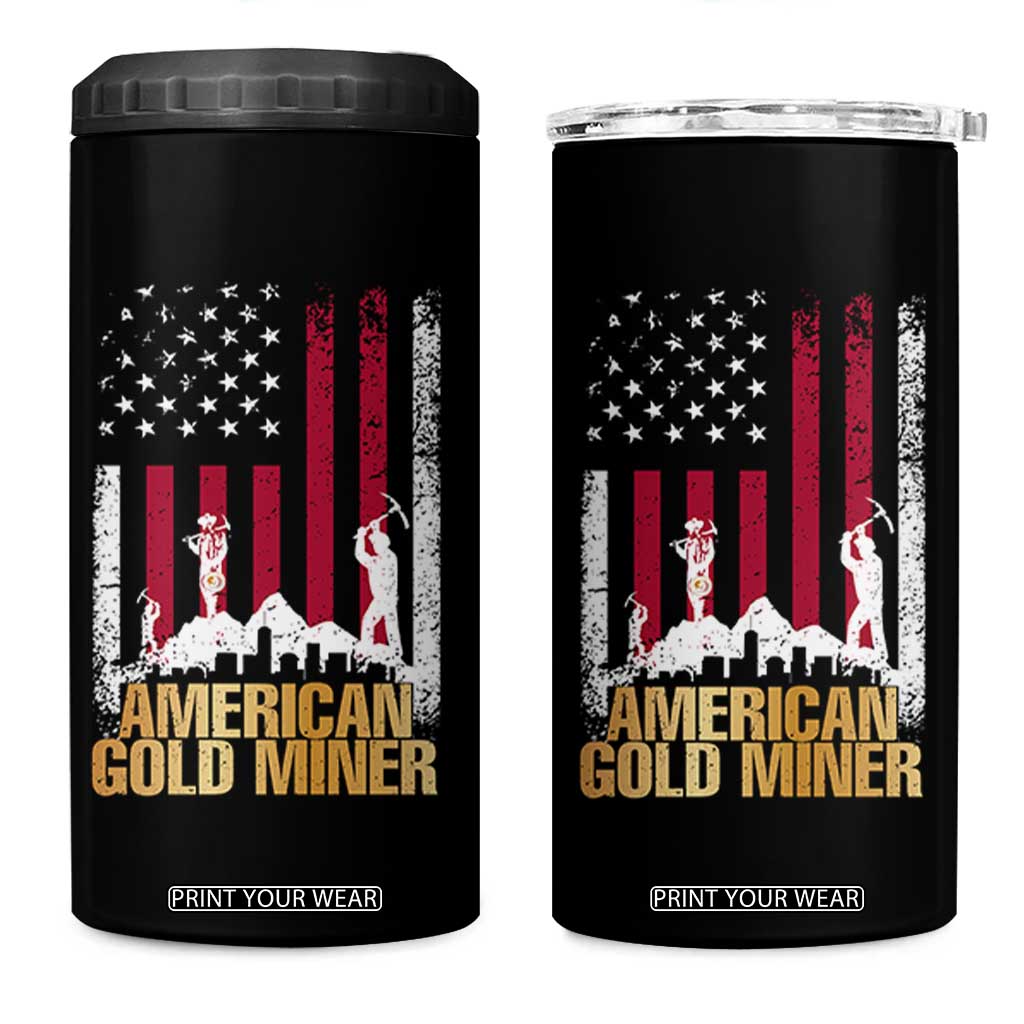 Gold Miner Patriotic American Flag 4 in 1 Can Cooler Tumbler TS14 One Size: 16 oz Black Print Your Wear