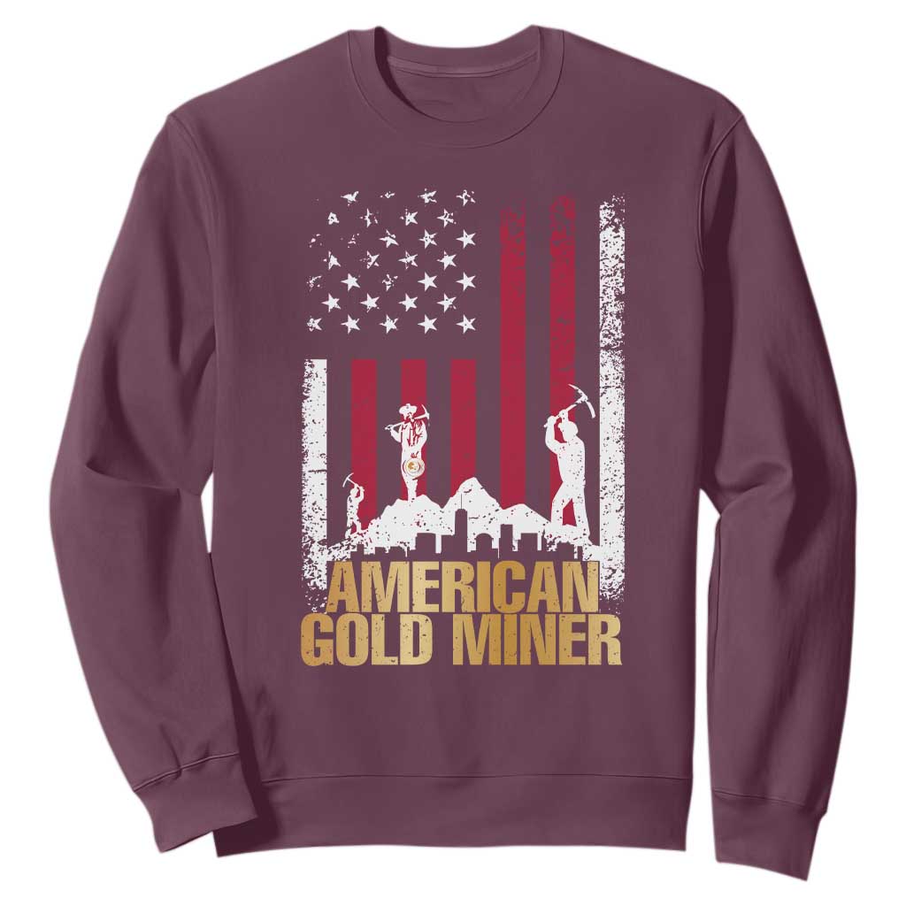 Gold Miner Patriotic American Flag Sweatshirt TS14 Maroon Print Your Wear