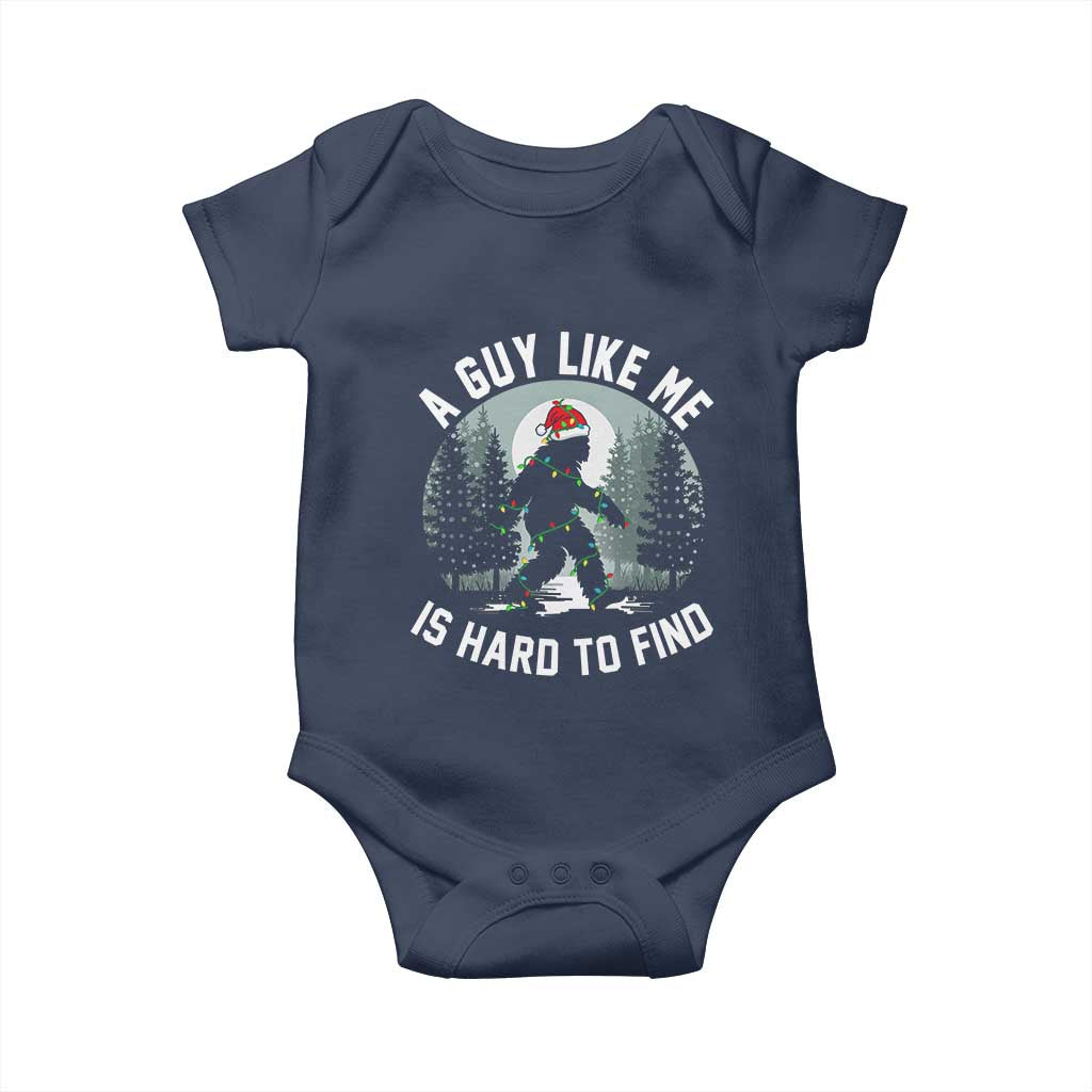 Funny Bigfoot Christmas Baby Onesie A Guy Like Me Is Hard To Find TS14 Navy Print Your Wear