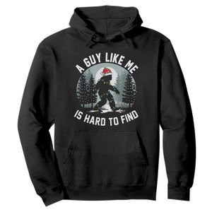 Funny Bigfoot Christmas Hoodie A Guy Like Me Is Hard To Find TS14 Black Print Your Wear