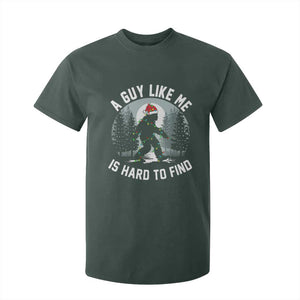 Funny Bigfoot Christmas T Shirt For Kid A Guy Like Me Is Hard To Find TS14 Dark Forest Green Print Your Wear