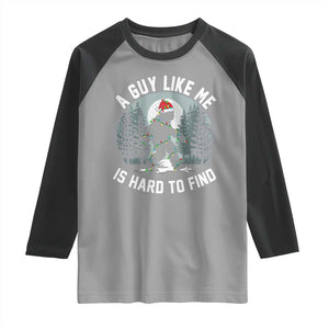 Funny Bigfoot Christmas Raglan Shirt A Guy Like Me Is Hard To Find TS14 Sport Gray Black Print Your Wear