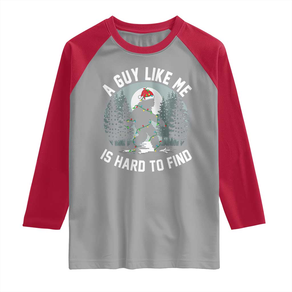 Funny Bigfoot Christmas Raglan Shirt A Guy Like Me Is Hard To Find TS14 Sport Gray Red Print Your Wear