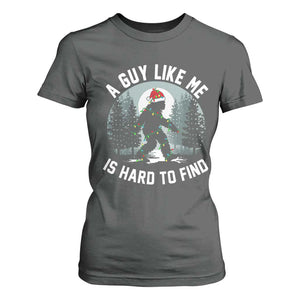Funny Bigfoot Christmas T Shirt For Women A Guy Like Me Is Hard To Find TS14 Dark Heather Print Your Wear