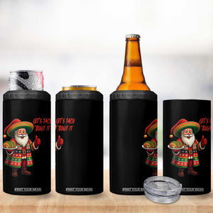 Funny Santa Taco Mexican 4 in 1 Can Cooler Tumbler Let Us Taco About It TS14 Print Your Wear