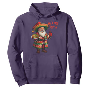 Funny Santa Taco Mexican Hoodie Let Us Taco About It TS14 Purple Print Your Wear