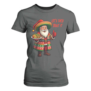 Funny Santa Taco Mexican T Shirt For Women Let Us Taco About It TS14 Dark Heather Print Your Wear
