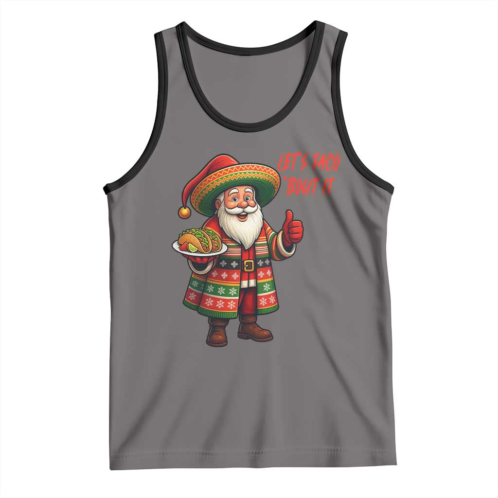 Funny Santa Taco Mexican Tank Top Let Us Taco About It TS14 Deep Heather Black Print Your Wear