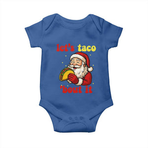 Funny Santa Taco Baby Onesie Let Us Taco About It TS14 Royal Blue Print Your Wear
