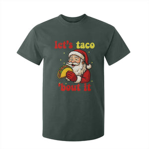 Funny Santa Taco T Shirt For Kid Let Us Taco About It TS14 Dark Forest Green Print Your Wear